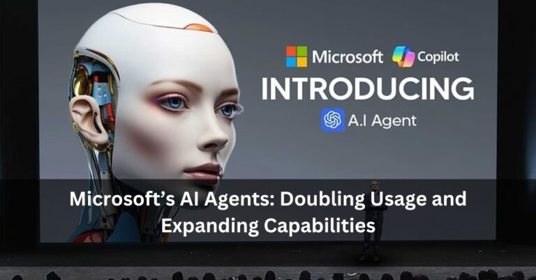 Microsoft’s AI Agents: Doubling Usage and Expanding Capabilities